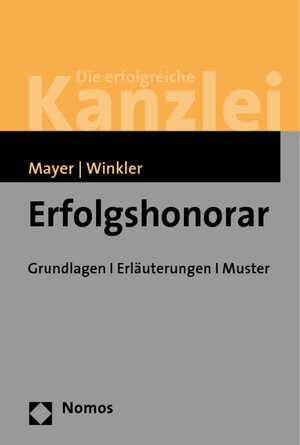 Buchcover Erfolgshonorar | Hans-Jochem Mayer | EAN 9783832934958 | ISBN 3-8329-3495-2 | ISBN 978-3-8329-3495-8