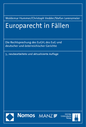 Buchcover Europarecht in Fällen | Waldemar Hummer | EAN 9783832946593 | ISBN 3-8329-4659-4 | ISBN 978-3-8329-4659-3