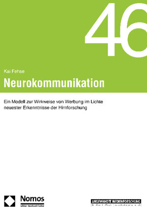 Buchcover Neurokommunikation  | EAN 9783832946807 | ISBN 3-8329-4680-2 | ISBN 978-3-8329-4680-7