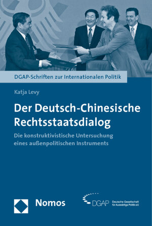 Buchcover Der Deutsch-Chinesische Rechtsstaatsdialog | Katja Levy | EAN 9783832950859 | ISBN 3-8329-5085-0 | ISBN 978-3-8329-5085-9