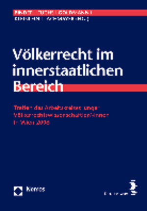 Buchcover Völkerrecht im innerstaatlichen Bereich  | EAN 9783832952181 | ISBN 3-8329-5218-7 | ISBN 978-3-8329-5218-1