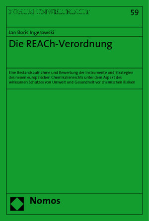 Buchcover Die REACh-Verordnung | Jan Boris Ingerowski | EAN 9783832953140 | ISBN 3-8329-5314-0 | ISBN 978-3-8329-5314-0