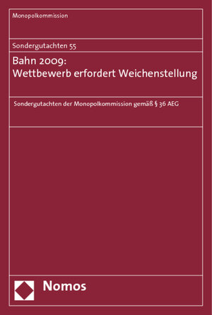 Buchcover Sondergutachten 55: Bahn 2009: Wettbewerb erfordert Weichenstellung | Monopolkommission | EAN 9783832953461 | ISBN 3-8329-5346-9 | ISBN 978-3-8329-5346-1