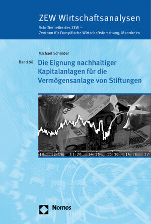 Buchcover Die Eignung nachhaltiger Kapitalanlagen für die Vermögensanlage von Stiftungen | Michael Schröder | EAN 9783832956622 | ISBN 3-8329-5662-X | ISBN 978-3-8329-5662-2