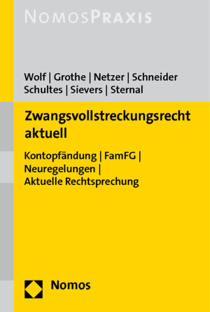 Buchcover Zwangsvollstreckungsrecht aktuell | Holger Grothe | EAN 9783832956905 | ISBN 3-8329-5690-5 | ISBN 978-3-8329-5690-5