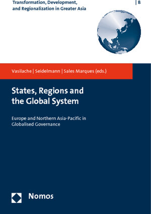 Buchcover States, Regions and the Global System  | EAN 9783832961800 | ISBN 3-8329-6180-1 | ISBN 978-3-8329-6180-0
