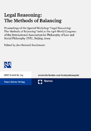 Buchcover Legal Reasoning: The Methods of Balancing  | EAN 9783832962289 | ISBN 3-8329-6228-X | ISBN 978-3-8329-6228-9