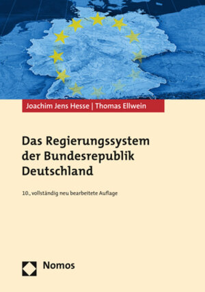 Buchcover Das Regierungssystem der Bundesrepublik Deutschland | Joachim Jens Hesse | EAN 9783832962500 | ISBN 3-8329-6250-6 | ISBN 978-3-8329-6250-0