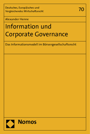 Buchcover Information und Corporate Governance | Alexander Henne | EAN 9783832962975 | ISBN 3-8329-6297-2 | ISBN 978-3-8329-6297-5