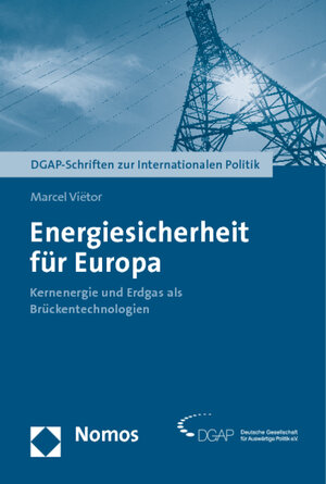 Buchcover Energiesicherheit für Europa | Marcel Vietor | EAN 9783832965846 | ISBN 3-8329-6584-X | ISBN 978-3-8329-6584-6