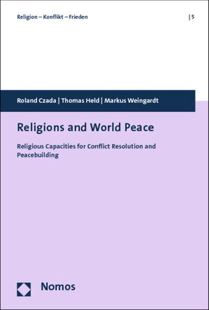 Buchcover Religions and World Peace  | EAN 9783832967055 | ISBN 3-8329-6705-2 | ISBN 978-3-8329-6705-5