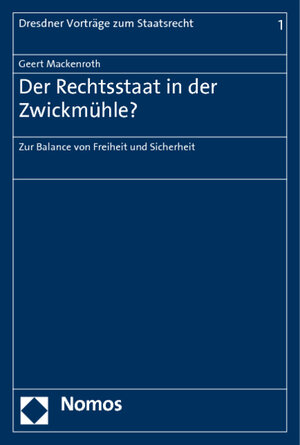 Buchcover Der Rechtsstaat in der Zwickmühle? | Geert Mackenroth | EAN 9783832967536 | ISBN 3-8329-6753-2 | ISBN 978-3-8329-6753-6