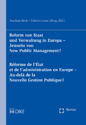 Buchcover Reform von Staat und Verwaltung in Europa - Jenseits von New Public Management? | Joachim Beck | EAN 9783832969233 | ISBN 3-8329-6923-3 | ISBN 978-3-8329-6923-3