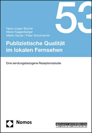 Buchcover Publizistische Qualität im lokalen Fernsehen | Hans-Jürgen Bucher | EAN 9783832970864 | ISBN 3-8329-7086-X | ISBN 978-3-8329-7086-4