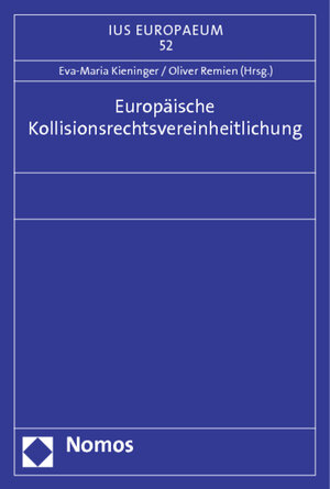 Buchcover Europäische Kollisionsrechtsvereinheitlichung  | EAN 9783832971571 | ISBN 3-8329-7157-2 | ISBN 978-3-8329-7157-1