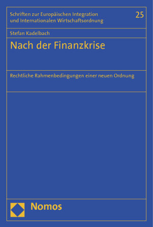 Buchcover Nach der Finanzkrise  | EAN 9783832971847 | ISBN 3-8329-7184-X | ISBN 978-3-8329-7184-7