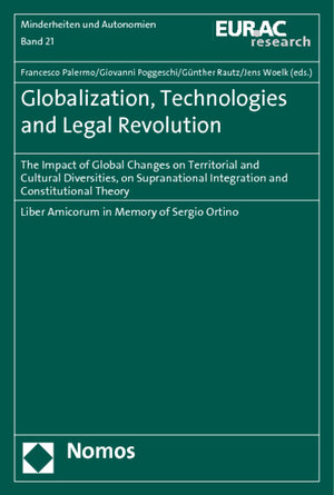 Buchcover Globalization, Technologies and Legal Revolution  | EAN 9783832978709 | ISBN 3-8329-7870-4 | ISBN 978-3-8329-7870-9