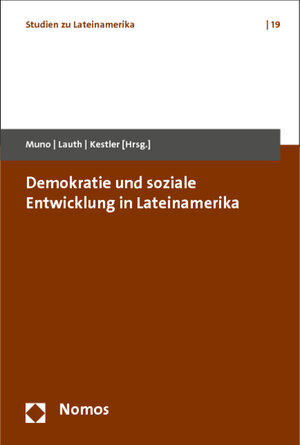 Buchcover Demokratie und soziale Entwicklung in Lateinamerika  | EAN 9783832979843 | ISBN 3-8329-7984-0 | ISBN 978-3-8329-7984-3