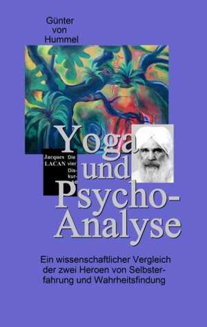 Buchcover Yoga und Psychoanalyse | Günter von Hummel | EAN 9783833001864 | ISBN 3-8330-0186-0 | ISBN 978-3-8330-0186-4