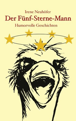 Buchcover Der Fünf-Sterne-Mann | Irene Neuhöfer | EAN 9783833008719 | ISBN 3-8330-0871-7 | ISBN 978-3-8330-0871-9