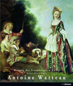 Buchcover Antoine Watteau | Helmut Börsch-Supan | EAN 9783833137426 | ISBN 3-8331-3742-8 | ISBN 978-3-8331-3742-6