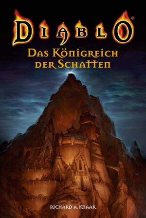 Das Königreich der Schatten. Diablo 03.: BD 3