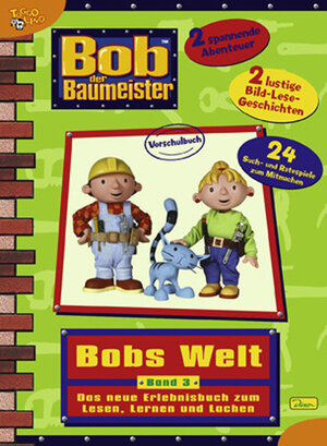 Bob der Baumeister - Activity-Buch, Bd. 3: Bobs Welt