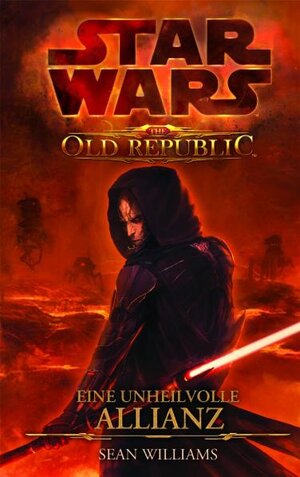Buchcover Star Wars The Old Republic | Sean Williams | EAN 9783833220364 | ISBN 3-8332-2036-8 | ISBN 978-3-8332-2036-4