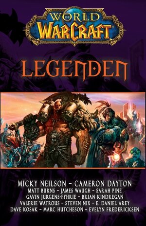 Buchcover World of Warcraft: Legenden | James Waugh | EAN 9783833226168 | ISBN 3-8332-2616-1 | ISBN 978-3-8332-2616-8
