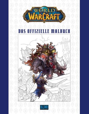 Buchcover World of Warcraft: Das offizielle Malbuch | Blizzard Entertainment | EAN 9783833234422 | ISBN 3-8332-3442-3 | ISBN 978-3-8332-3442-2