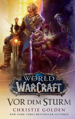 Buchcover World of Warcraft: Vor dem Sturm | Christie Golden | EAN 9783833235375 | ISBN 3-8332-3537-3 | ISBN 978-3-8332-3537-5