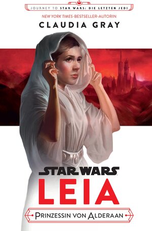 Buchcover Star Wars: Journey to Star Wars: Die letzen Jedi | Claudia Gray | EAN 9783833235696 | ISBN 3-8332-3569-1 | ISBN 978-3-8332-3569-6