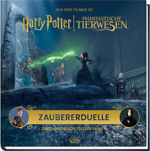 Buchcover Aus den Filmen zu Harry Potter und Phantastische Tierwesen: Zaubererduelle - Das Handbuch zu den Filmen | Jody Revenson | EAN 9783833243059 | ISBN 3-8332-4305-8 | ISBN 978-3-8332-4305-9