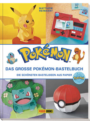 Buchcover Pokémon: Das große Pokémon-Bastelbuch - Die schönsten Bastelideen aus Papier | Matthew Reinhart | EAN 9783833243516 | ISBN 3-8332-4351-1 | ISBN 978-3-8332-4351-6