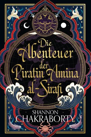 Buchcover Die Abenteuer der Piratin Amina al-Sirafi | Shannon Chakraborty | EAN 9783833243967 | ISBN 3-8332-4396-1 | ISBN 978-3-8332-4396-7