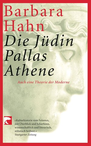 Buchcover Die Jüdin Pallas Athene | Barbara Hahn | EAN 9783833301346 | ISBN 3-8333-0134-1 | ISBN 978-3-8333-0134-6