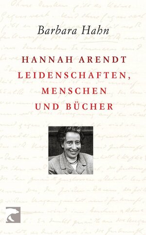 Buchcover Hannah Arendt | Barbara Hahn | EAN 9783833304811 | ISBN 3-8333-0481-2 | ISBN 978-3-8333-0481-1