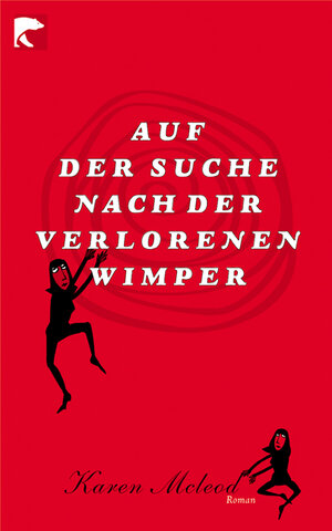Buchcover Auf der Suche nach der verlorenen Wimper | Karen McLeod | EAN 9783833305764 | ISBN 3-8333-0576-2 | ISBN 978-3-8333-0576-4