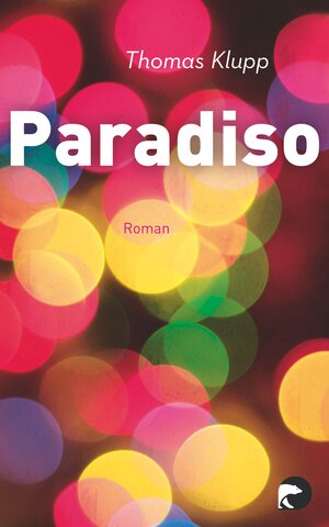 Buchcover Paradiso | Thomas Klupp | EAN 9783833309168 | ISBN 3-8333-0916-4 | ISBN 978-3-8333-0916-8