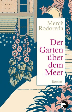 Buchcover Der Garten über dem Meer | Mercè Rodoreda | EAN 9783833310546 | ISBN 3-8333-1054-5 | ISBN 978-3-8333-1054-6