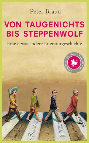 Buchcover Von Taugenichts bis Steppenwolf | Peter Braun | EAN 9783833350191 | ISBN 3-8333-5019-9 | ISBN 978-3-8333-5019-1