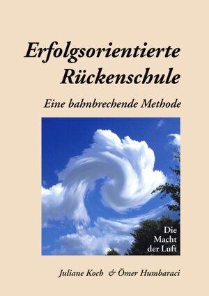 Buchcover Erfolgsorientierte Rückenschule | Juliane Koch | EAN 9783833401688 | ISBN 3-8334-0168-0 | ISBN 978-3-8334-0168-8
