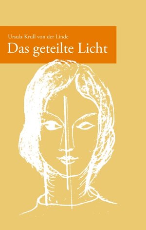 Das geteilte Licht