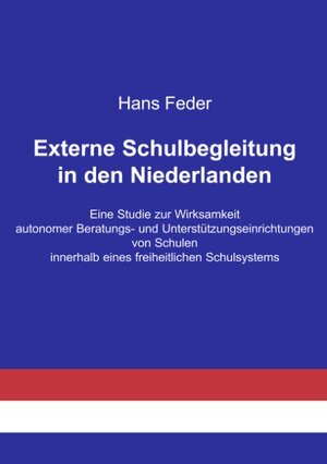Buchcover Externe Schulbegleitung in den Niederlanden | Hans Feder | EAN 9783833415173 | ISBN 3-8334-1517-7 | ISBN 978-3-8334-1517-3