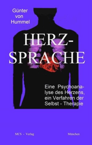 Buchcover Herz-Sprache | Günter von Hummel | EAN 9783833416200 | ISBN 3-8334-1620-3 | ISBN 978-3-8334-1620-0