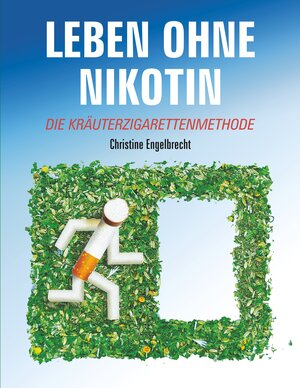 Buchcover Leben ohne Nikotin | Christine Engelbrecht | EAN 9783833419539 | ISBN 3-8334-1953-9 | ISBN 978-3-8334-1953-9