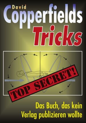 Copperfields Tricks - Top Secret!