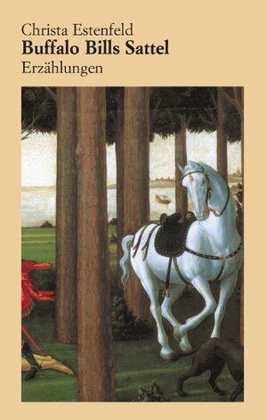 Buchcover Buffalo Bills Sattel | Christa Estenfeld | EAN 9783833428210 | ISBN 3-8334-2821-X | ISBN 978-3-8334-2821-0