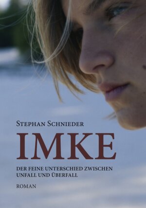 Buchcover Imke | Stephan Schnieder | EAN 9783833452826 | ISBN 3-8334-5282-X | ISBN 978-3-8334-5282-6
