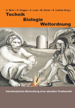 Buchcover Technik - Biologie - Weltordnung | H. Mohr | EAN 9783833458187 | ISBN 3-8334-5818-6 | ISBN 978-3-8334-5818-7